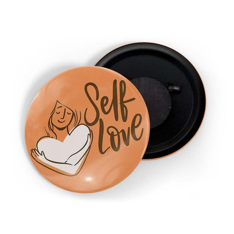 dhcrafts Orange color Round Fridge Magnet Self Love D1 (58 mm) Glossy Finish Design Pack of 1 (58 mm)